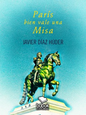 cover image of París bien vale una Misa